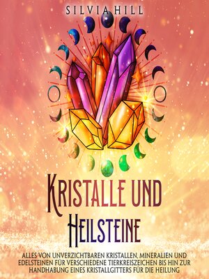 Kristalle und Heilsteine - Audiobook